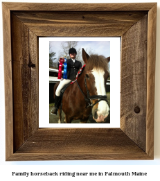 family horseback riding near me in Falmouth, Maine